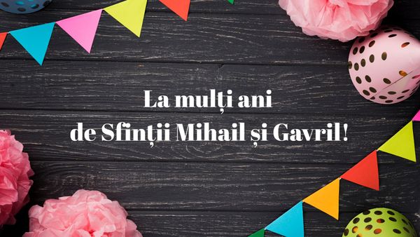 Mesaje de Sfinții Mihail și Gavril 2025. Idei de urări și felicitări pentru sărbătoriții zilei de 8 noiembrie: „La mulți ani! Să-ți fie casa plină de lumină, iar inima, de pace și speranță. Sfinții Arhangheli să-ți fie aproape mereu!”