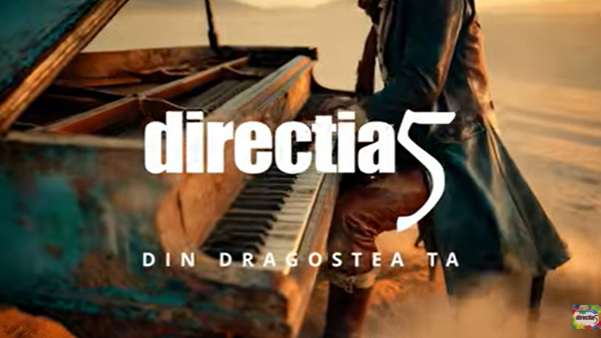 direcția 5 - Din dragostea ta