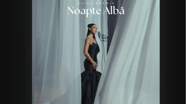 "Noapte Albă" este piesa care &icirc;ți va răm&acirc;ne &icirc;n cap de la PRIMA AUDIȚIE! Versurile fredonate de Alina Eremia te vor cuceri instant