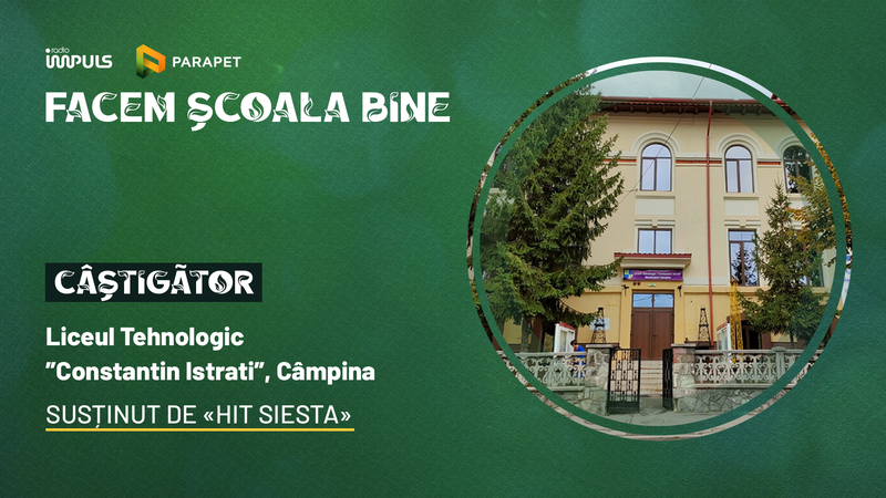Campania &bdquo;Facem Școala Bine&rdquo; a ajuns la final! Liceul Tehnologic &bdquo;Constantin Istrati&rdquo; din C&acirc;mpina a c&acirc;știgat panourile fotovoltaice oferite de Parapet