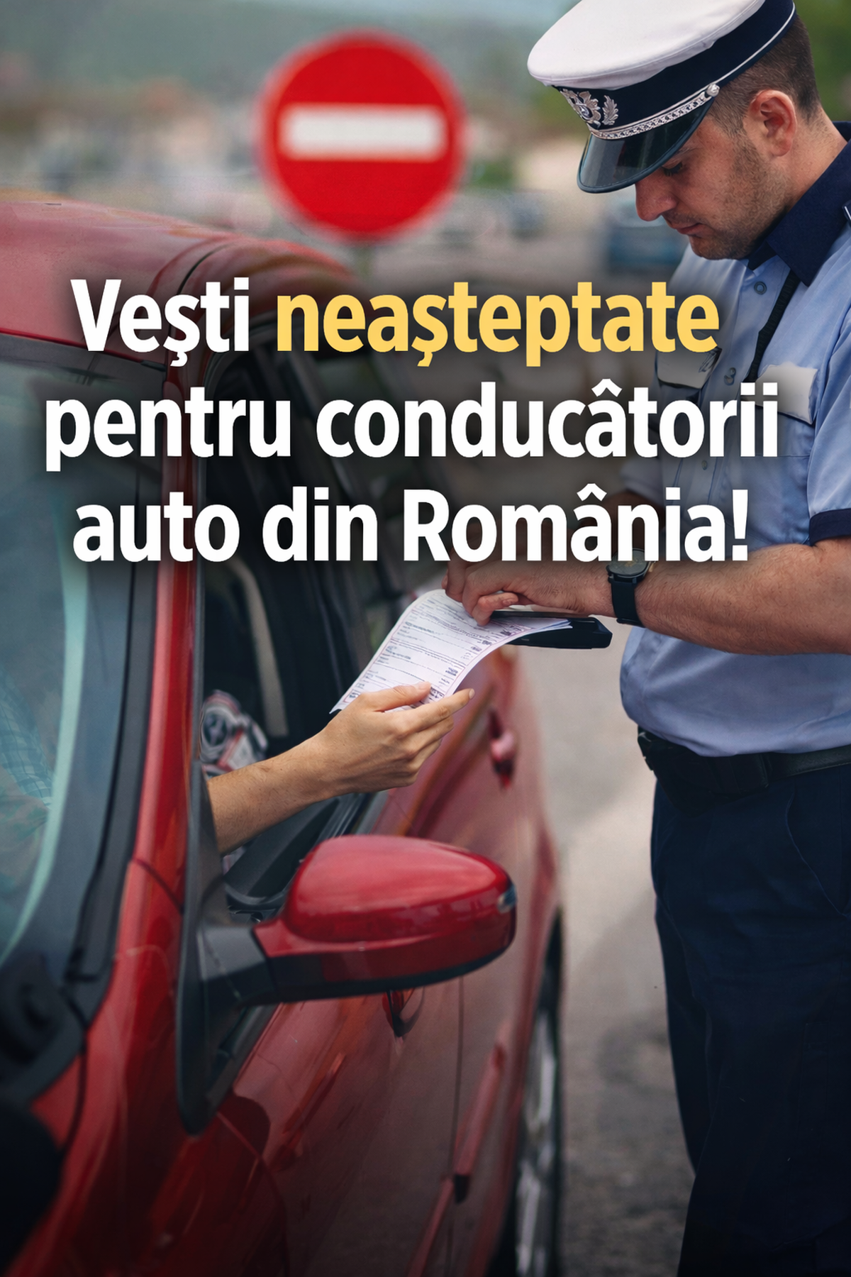 Vești neașteptate pentru conducătorii auto din Rom&acirc;nia! Ce se intampla cu proiectul care prevedea suspendarea permisului pentru șoferii care nu &icirc;și achită amenzile &icirc;n termen de 90 de zile