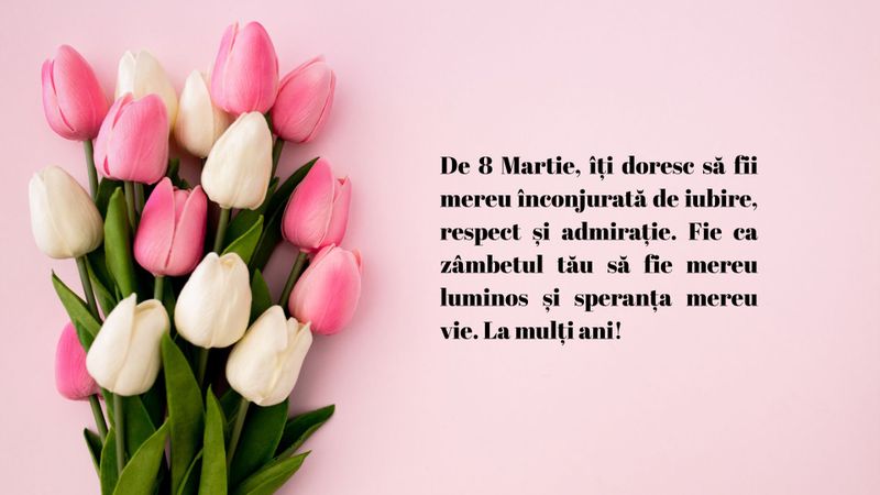 Urări de 8 Martie 2026 