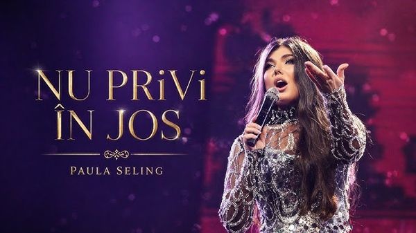 DE PE SCENĂ DIRECT &Icirc;N VIDEOCLIP! Paula Seling a lansat "Nu privi &icirc;n jos" cu IMAGINI de la Sala Palatului: "Am scris piesa &icirc;ntr-un moment &icirc;n care simțeam nevoia să văd lumea mai vie. Mai luminată. Mai sinceră. Simțeam că..."