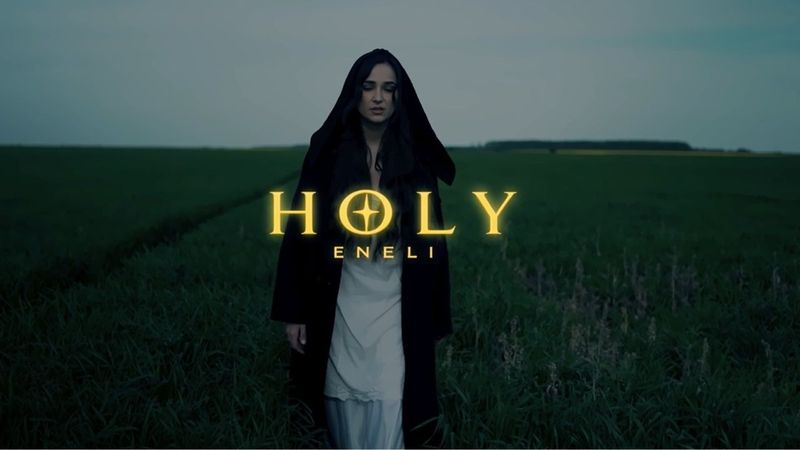 Single-ul care NU TREBUIE SĂ-ȚI LIPSEASCĂ DIN PLAYLIST! ENELI a lansat piesa "Holy" și deja face furori