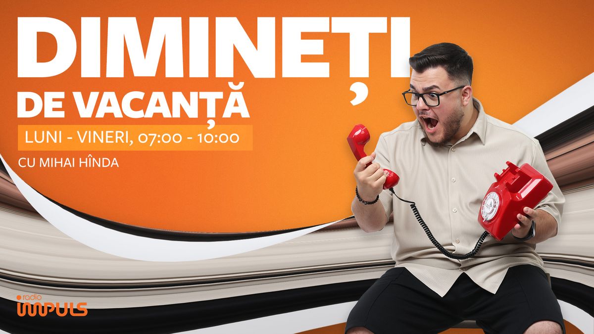 Dimineți de vacanță - 26 august 2026 | cu Mihai H&icirc;nda