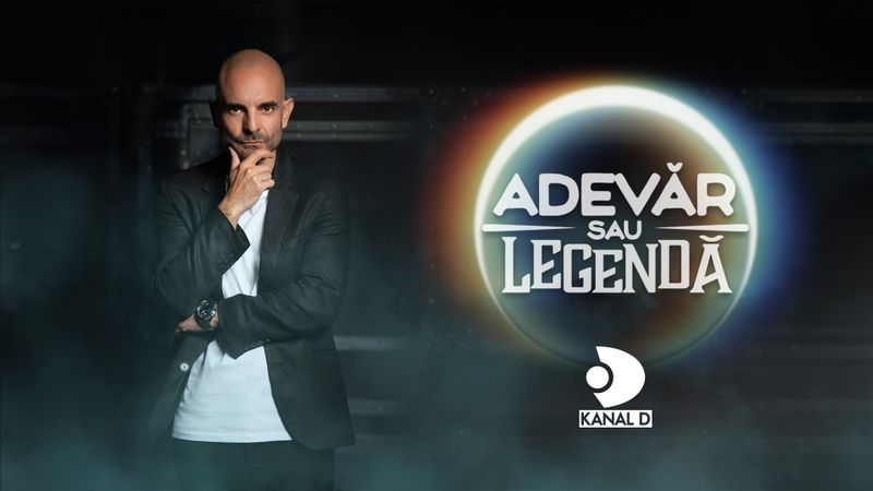 &bdquo;Adevăr sau legendă&rdquo;, &icirc;n cur&acirc;nd, la Kanal D ! Mistere, legende locale și povești inexplicabile, puse sub lupă, din această toamnă