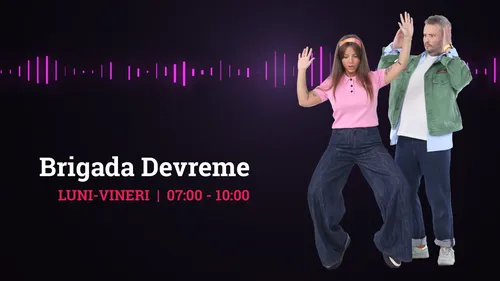 Brigada devreme - 14 iulie 2026 | cu Ramona Dumitrescu și Andrei Tudorache
