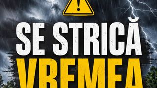 Alertă de la ANM. Vine URGIA! Ce zone sunt vizate de fenomenele extreme!