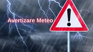 ANM a emis un cod galben și un cod portocaliu de instabilitate atmosferică. Județele în care sunt așteptate ploi torențiale și vijelii